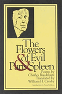 Item #248862 The Flowers of Evil & Paris Spleen (New American Translations). Charles Baudelaire