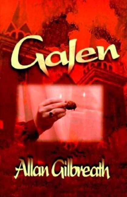 Item #268677 Galen. Allan F. Gilbreath