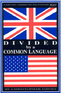 Item #1006676 Divided by a Common Language. Christopher Davies
