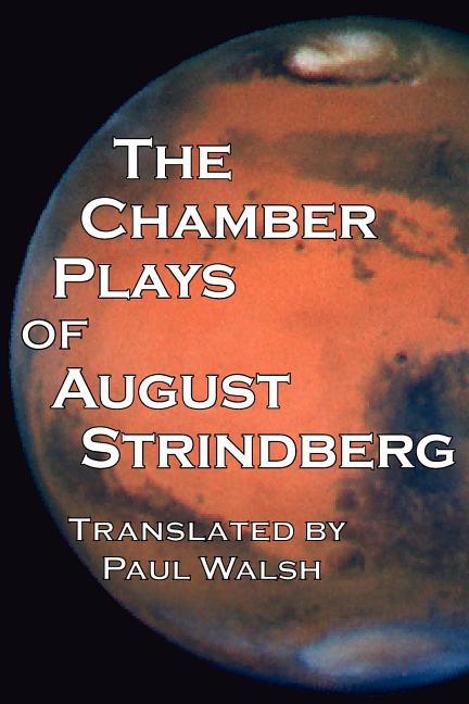 Item #138721 Chamber Plays of August Strindberg. August Strindberg