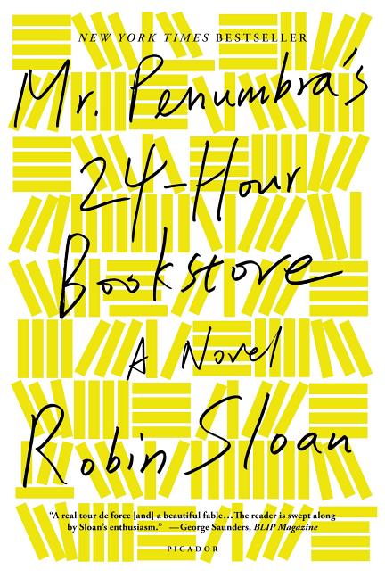 Item #229760 Mr. Penumbra's 24-Hour Bookstore. Robin Sloan