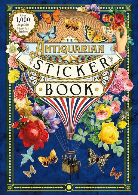 Item #228762 The Antiquarian Sticker Book: Over 1,000 Exquisite Victorian Stickers (The...