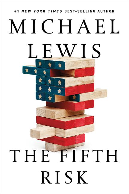 Item #280290 The Fifth Risk. Michael Lewis