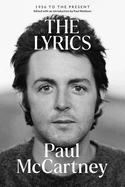 Item #282209 The Lyrics: 1956 to the Present. Paul McCartney