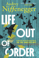 Item #1047255 Life Out of Order (Deluxe Limited Edition) (Original). Anonymous