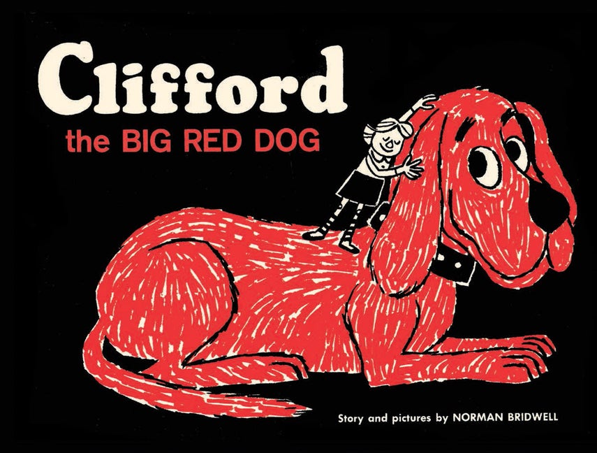 Item #229077 Clifford the Big Red Dog: Vintage Hardcover Edition. Norman Bridwell