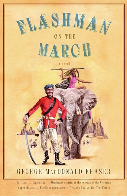 Item #278442 Flashman on the March (Flashman Papers). George MacDonald Fraser