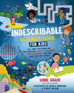 Item #272512 Indescribable Activity Book for Kids: 150+ Mind-Stretching and Faith-Building...