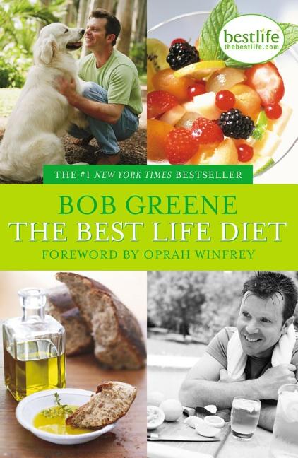 Item #249470 The Best Life Diet. Bob Greene