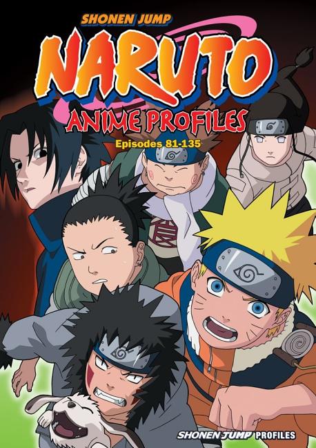 Item #276445 Naruto Anime Profiles, Vol. 3: Episodes 81-135. Masashi Kishimoto
