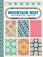 Item #280628 Mountain Mist Historical Quilts: 14 Mid-Century Quilts Made New. Linda Pumphrey
