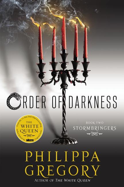 Item #181465 Stormbringers (2) (Order of Darkness). Philippa Gregory
