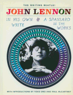 Item #227747 In His Own Write and A Spaniard in the Works. John Lennon