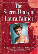 Item #256254 The Secret Diary of Laura Palmer (Twin Peaks). Jennifer Lynch