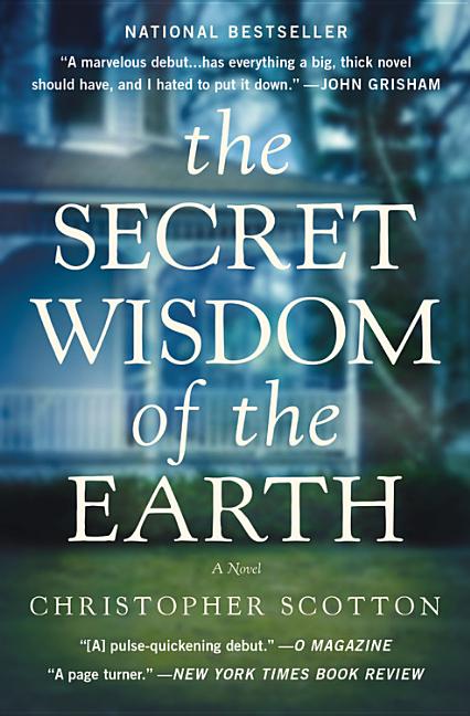 Item #213311 The Secret Wisdom of the Earth. Christopher Scotton