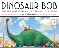 Item #229161 Dinosaur Bob and His Adventures with the Family Lazardo (The World of William...