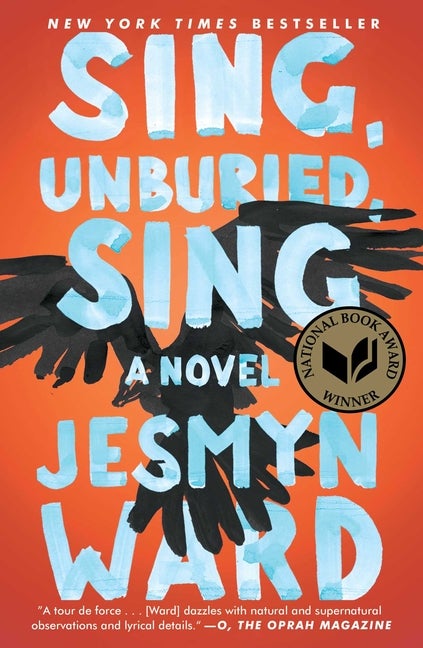 Item #1001036 Sing, Unburied, Sing: A Novel. Jesmyn Ward