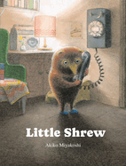 Item #1004795 Little Shrew. Akiko Miyakoshi
