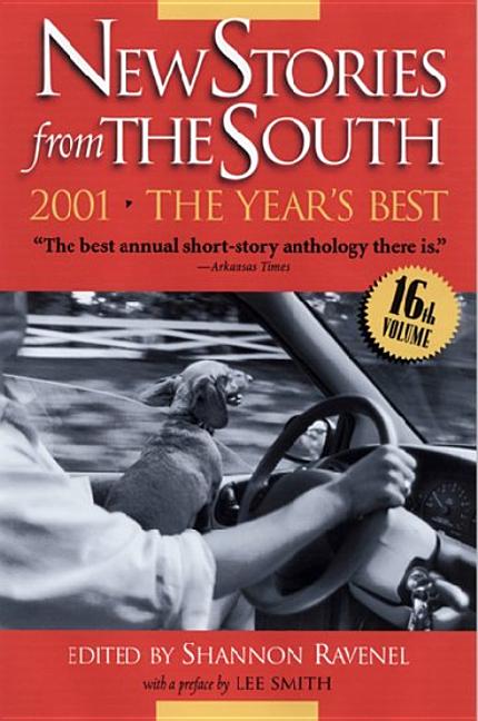 Item #180146 New Stories from the South 2001: The Year's Best