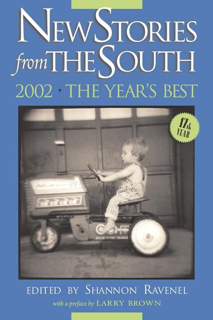 Item #91817 New Stories from the South 2002: The Year's Best