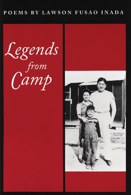 Item #262257 Legends from Camp. Lawson Fusao Inada
