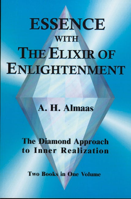 Item #272837 Essence with The Elixir of Enlightenment: The Diamond Approach to Inner Realization....
