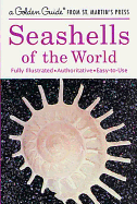 Item #228945 Seashells of the World (A Golden Guide from St. Martin's Press). R. Tucker Abbott