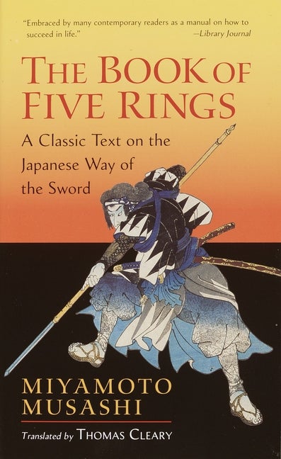 Item #286234 The Book of Five Rings: A Classic Text on the Japanese Way of the Sword (Shambhala...