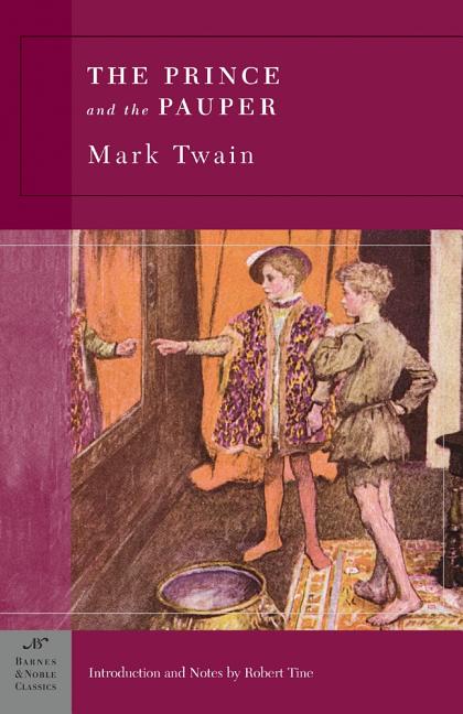 Item #276130 The Prince and the Pauper (Barnes & Noble Classics). Mark Twain