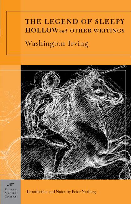 Item #242258 The Legend of Sleepy Hollow and Other Writings (Barnes & Noble Classics). Washington...