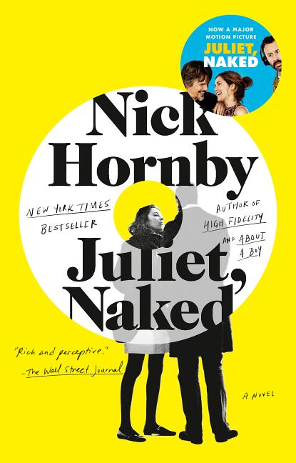 Item #285833 Juliet, Naked. Nick Hornby