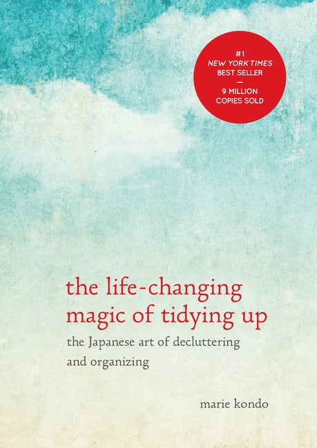 Item #1031971 The Life-Changing Magic of Tidying Up: The Japanese Art of Decluttering and Organizing. Marie Kondō.