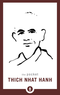 Item #261477 The Pocket Thich Nhat Hanh (Shambhala Pocket Library). Thich Nhat Hanh