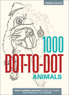 Item #251029 1000 Dot-to-Dot: Animals. Thomas Pavitte