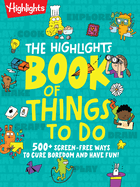 Item #1047248 Highlights Book of Things to Do