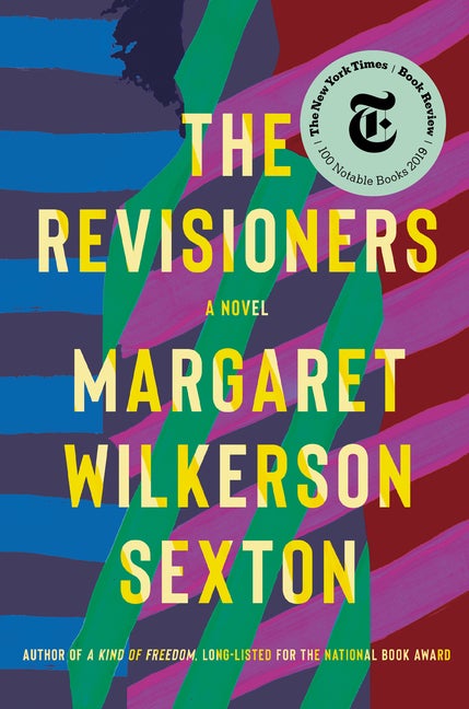 Item #276108 The Revisioners: A Novel. Margaret Wilkerson Sexton