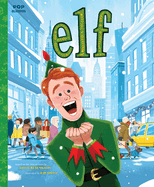 Item #1047708 Elf: The Classic Illustrated Storybook