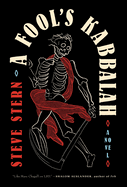 Item #1015934 Fool's Kabbalah. Steve Stern