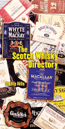 Item #286946 The Scotch Whisky Directory. Phillip Hills