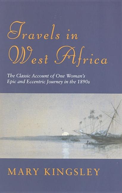 Item #266206 Phoenix: Travels In West Africa: The Classic Account of One Woman's Epic and...
