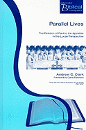 Item #287141 Parallel Lives. Andrew Clark
