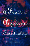 Item #1002187 A Feast of Anglican Spirituality