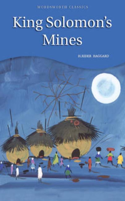 Item #228009 King Solomon's Mines (Wordsworth Children's Classics). H. Rider Haggard