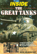 Item #285385 Inside the Great Tanks. Hans Halberstadt