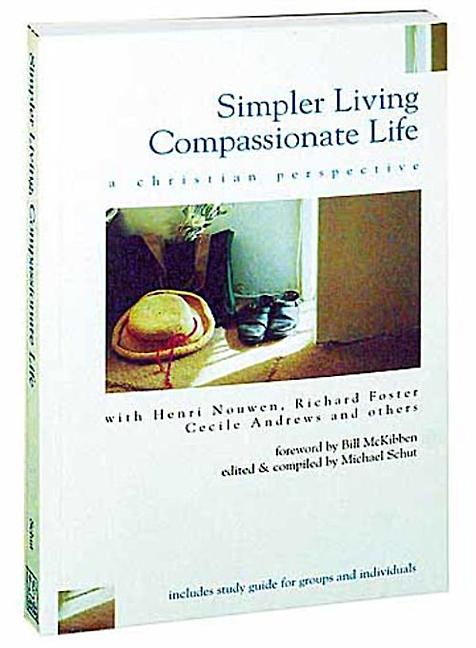 Item #223303 Simpler Living, Compassionate Life: A Christian Perspective