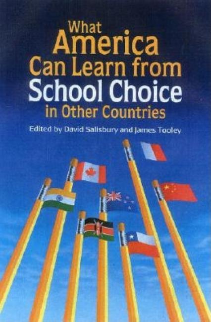 Item #1013998 What America Can Learn from School Choice in Other Countries