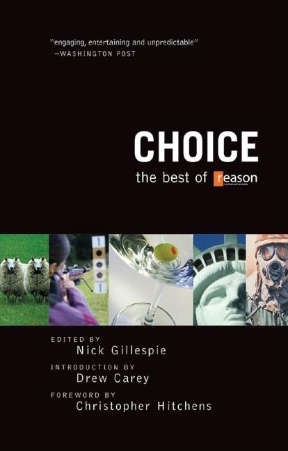Item #175173 Choice: The Best of Reason