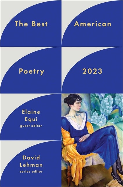 Item #279236 The Best American Poetry 2023 (The Best American Poetry series). David Lehman,...