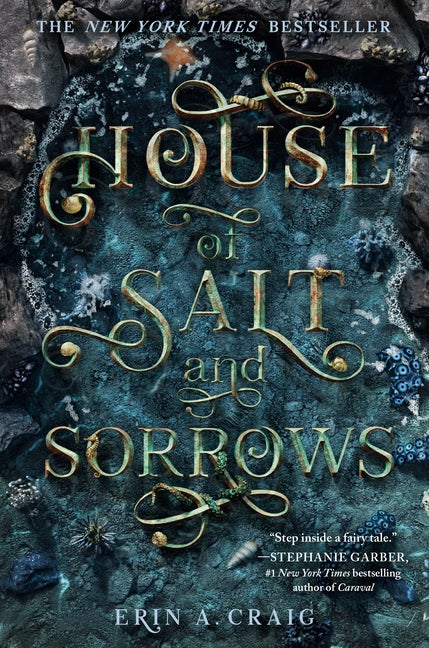 Item #278381 House of Salt and Sorrows (SISTERS OF THE SALT). Erin A. Craig
