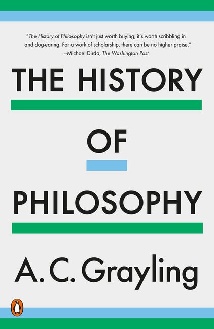 Item #240335 The History of Philosophy. A. C. Grayling